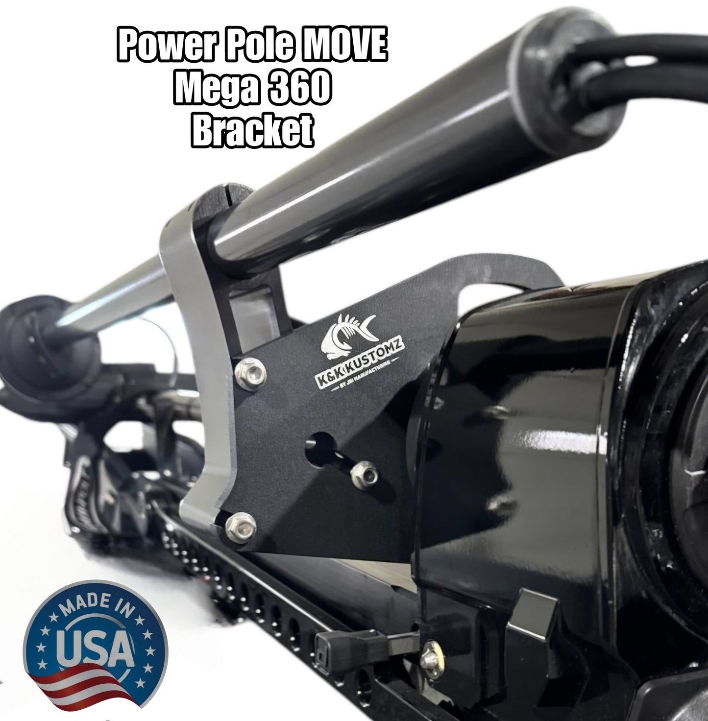 Power Pole Move Mega 360 Mounting Bracket by K and K Kustomz